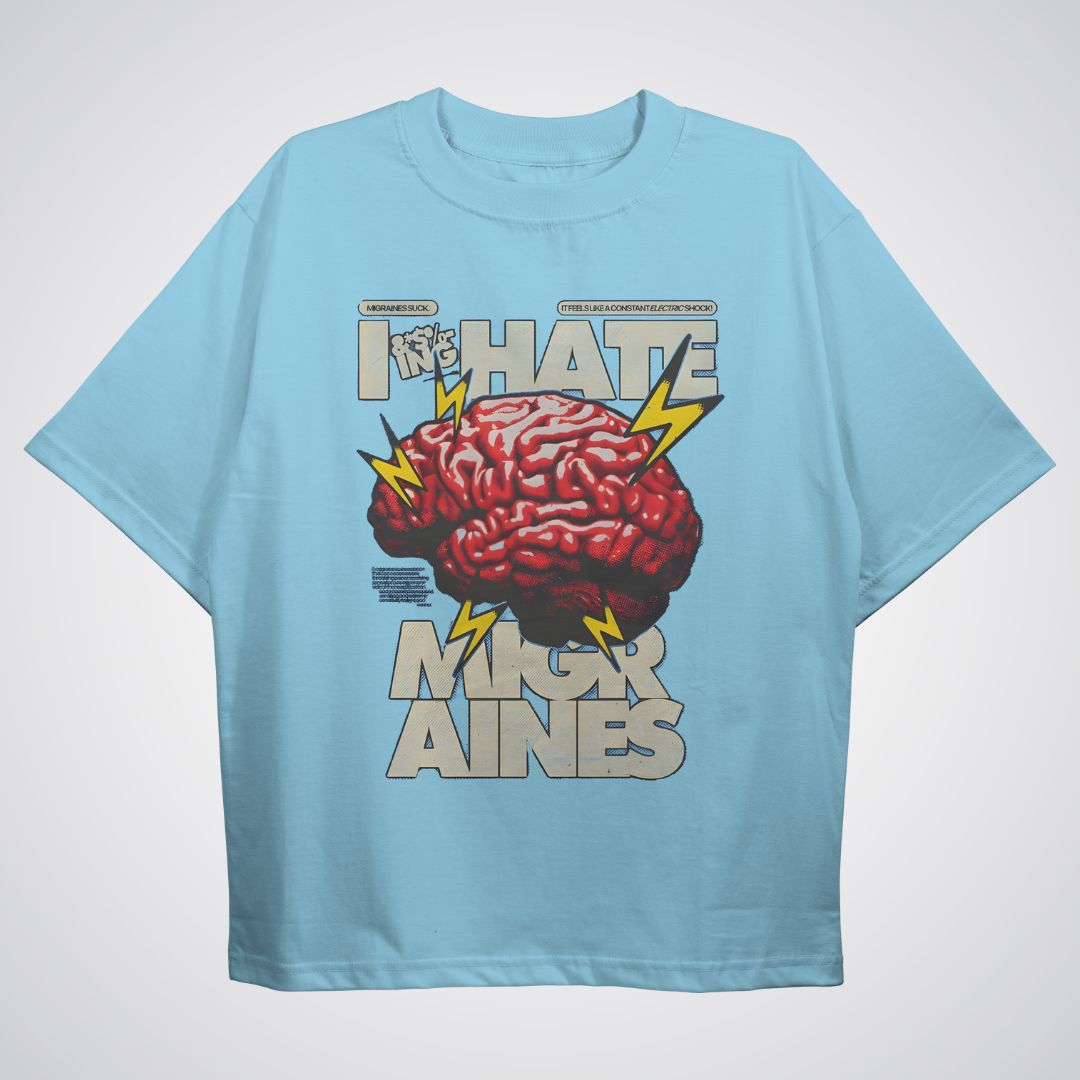 I hate Migraines Oversized T-shirt