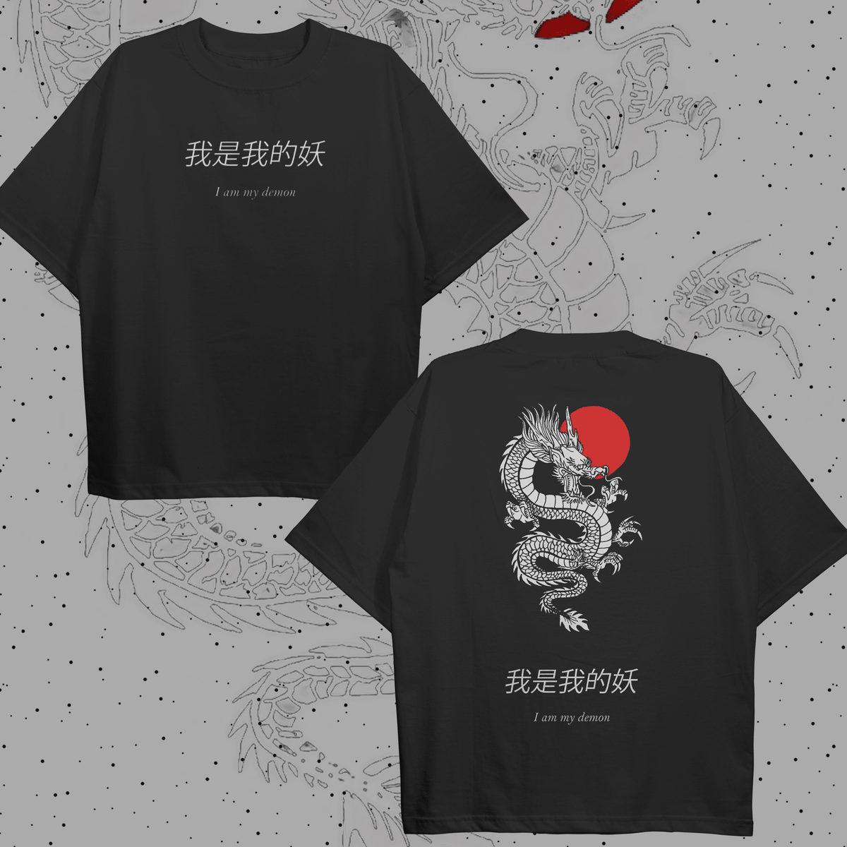 I am my demon Oversized T-shirt - HavenWear