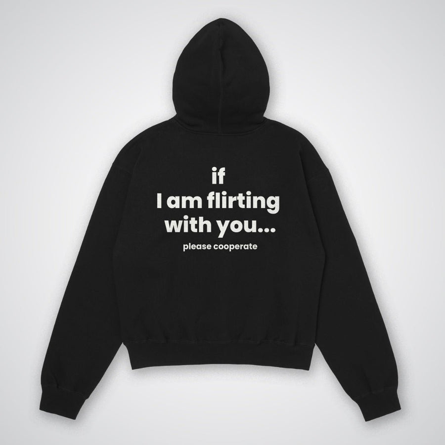 if I am flirting.... Oversized Hoodie - HavenWear